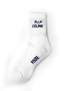 PAUSE 'R.I.P CELINE' Socks